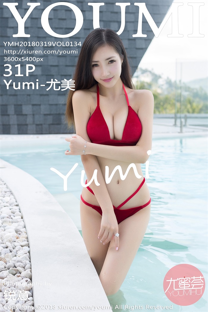 [YouMi尤蜜荟] 2018.03.19 Vol.134 Yumi-尤美 [31P/70MB]