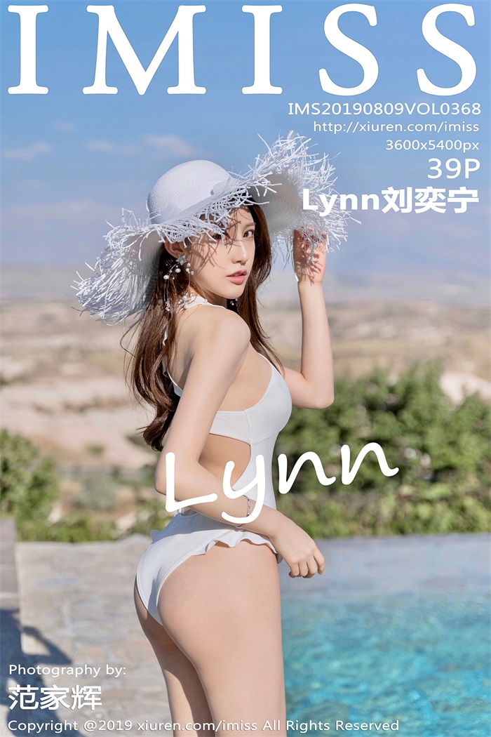 [IMiss爱蜜社] 2019.08.09 Vol.368 Lynn刘奕宁 [39P/154MB]